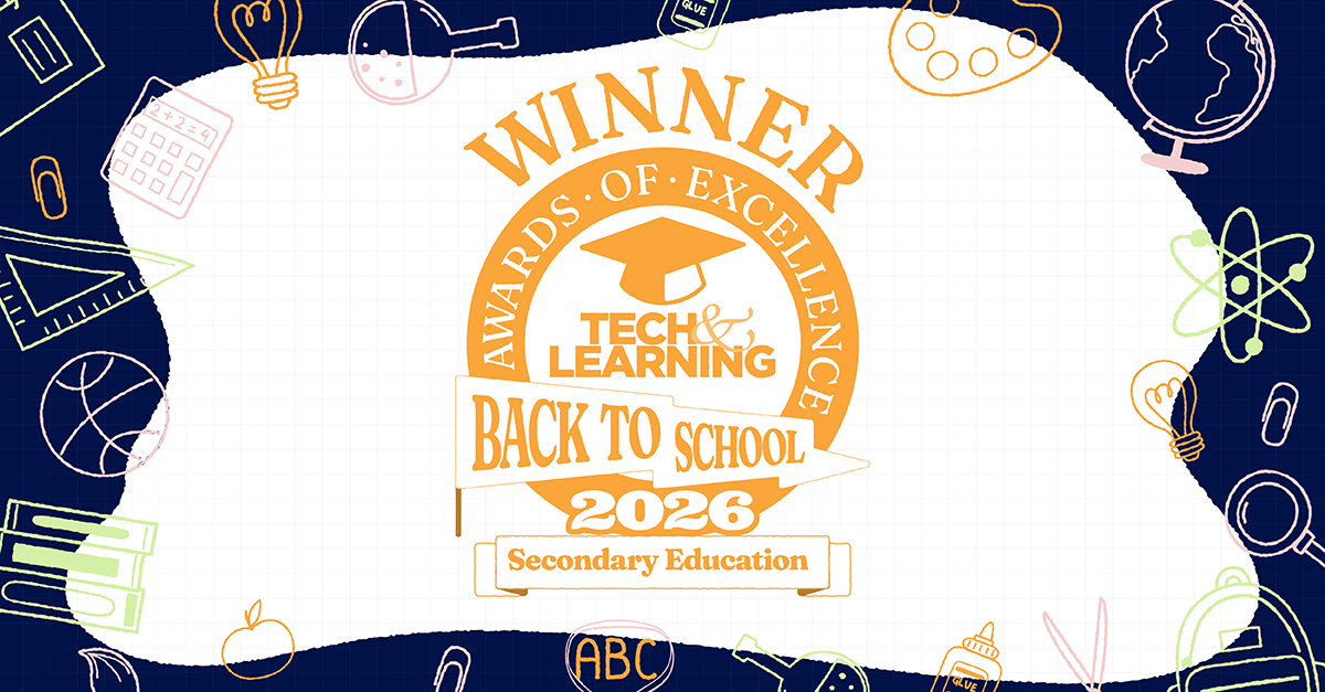Tech & Learning Best for Back to School 2026 winner badge, awarded in the Secondary Education category